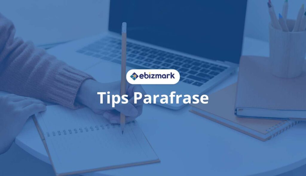 tulisan tips parafrase