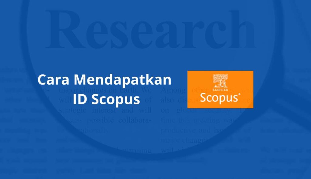 cara mendapatkan id scopus