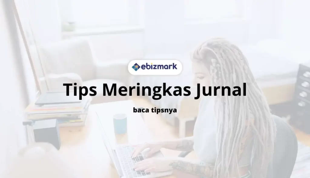 tips meringkas jurnal