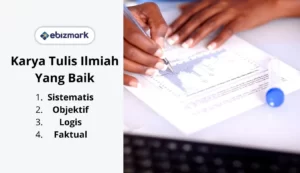 ciri karya tulis ilmiah yang baik